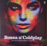 Платівка Bossa N' Coldplay – The Electro-Bossa Songbook Of Coldplay (Special Edition Yellow Vinyl) | Босса Колдплей
