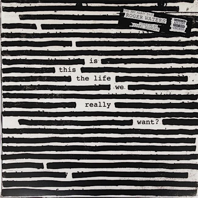 Roger Waters – Is This The Life We Really Want? (Vinyl)