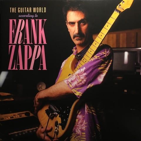 Frank Zappa – The Guitar World According To Frank Zappa (Vinyl)