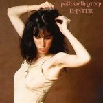 Patti Smith Group – Easter (Vinyl)