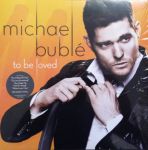 Michael Buble – To Be Loved (Vinyl)
