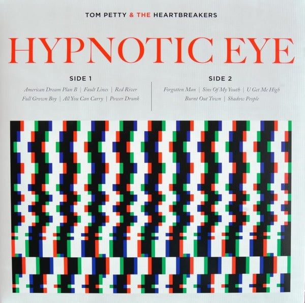 Tom Petty & The Heartbreakers – Hypnotic Eye (Vinyl)