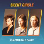 Silent Circle – Chapter Italo Dance (Vinyl)