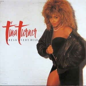 Tina Turner – Break Every Rule (Vinyl)
