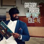 Gregory Porter – Nat "King" Cole & Me (Vinyl)