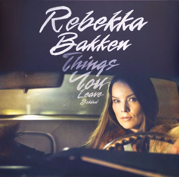 Rebekka Bakken – Things You Leave Behind (Vinyl)