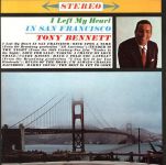 Tony Bennett – I Left My Heart In San Francisco