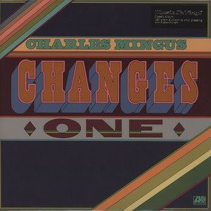 Charles Mingus – Changes One (Vinyl)