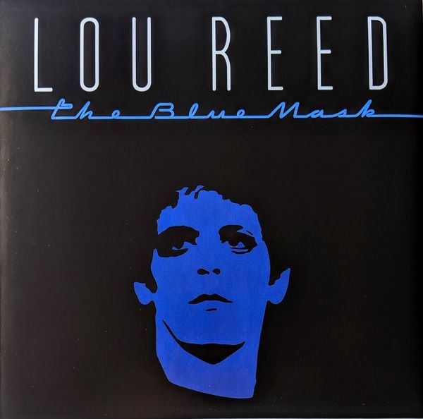 Lou Reed – The Blue Mask (Vinyl)