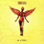Платівка Nirvana – In Utero|Нірвана