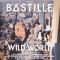 Платівка Bastille – Wild World|Бастилія-Дикий світ(2xLP)