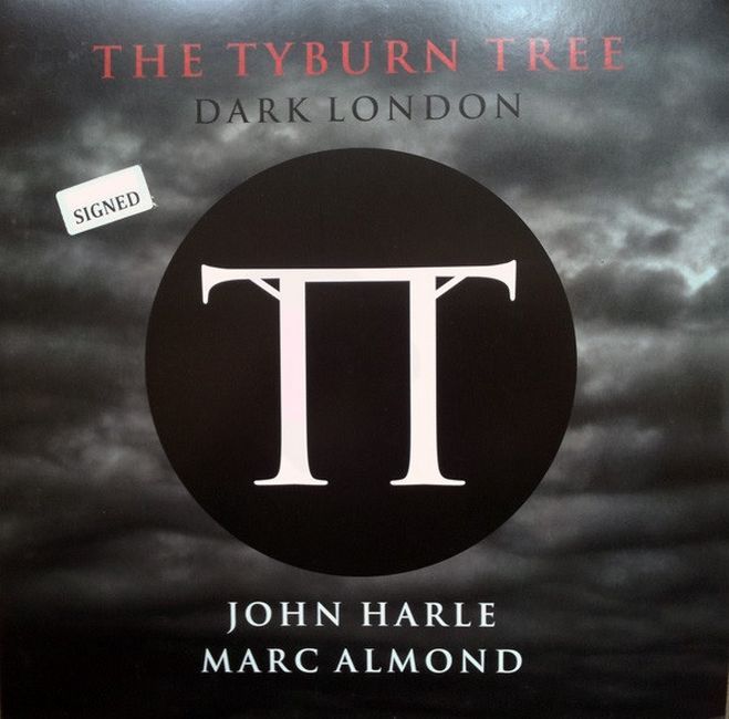 John Harle, Marc Almond – The Tyburn Tree (Dark London) (Vinyl)