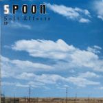 Spoon – Soft Effects EP (Vinyl)