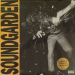 Soundgarden – Louder Than Love (Vinyl)