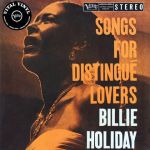 Billie Holiday – Songs For Distingue Lovers (Vinyl)
