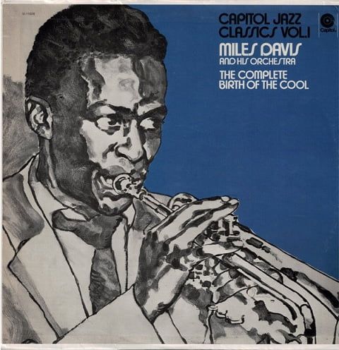 Miles Davis And His Orchestra – The Complete Birth Of The Cool (Vinyl)