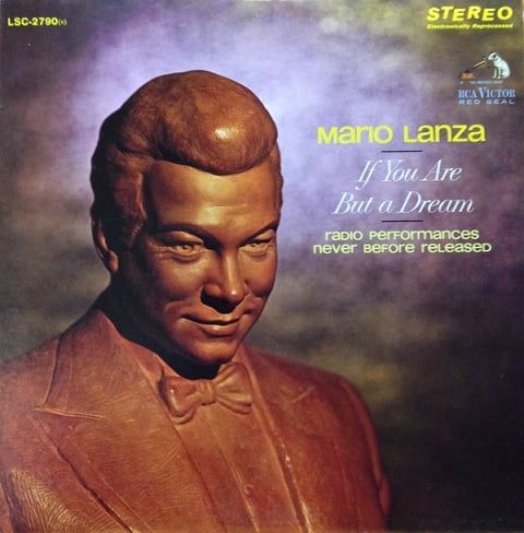 Mario Lanza – If You Are But A Dream - Radio Performances Never Before Released (Vinyl)