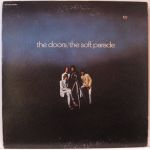 Платівка The Doors – The Soft Parade (Vinyl) VG+ Very Good+| Дорз