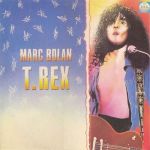 Платівка Marc Bolan / T. Rex – Marc Bolan / T. Rex