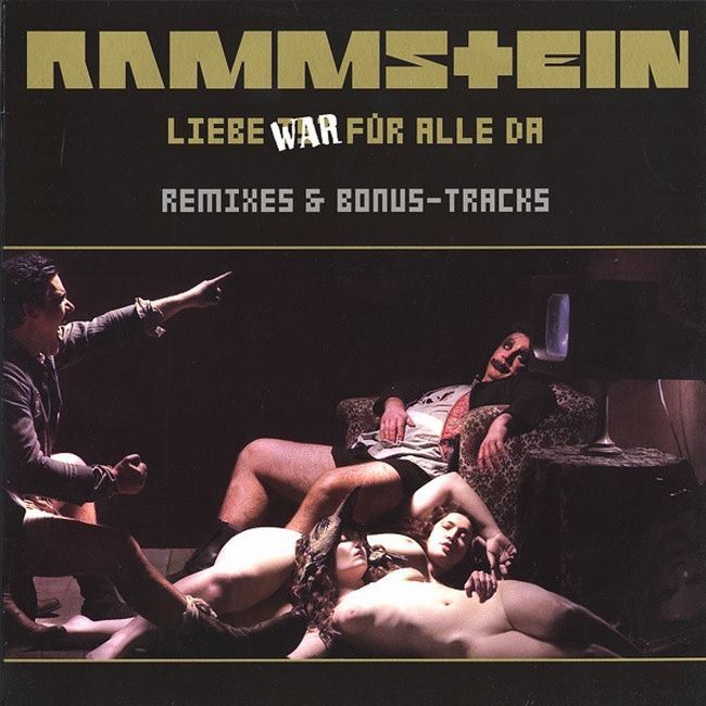 Rammstein – Liebe War Fur Alle Da (Remixes & Bonus-Tracks)