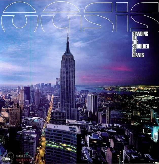 Oasis – Standing On The Shoulder Of Giants