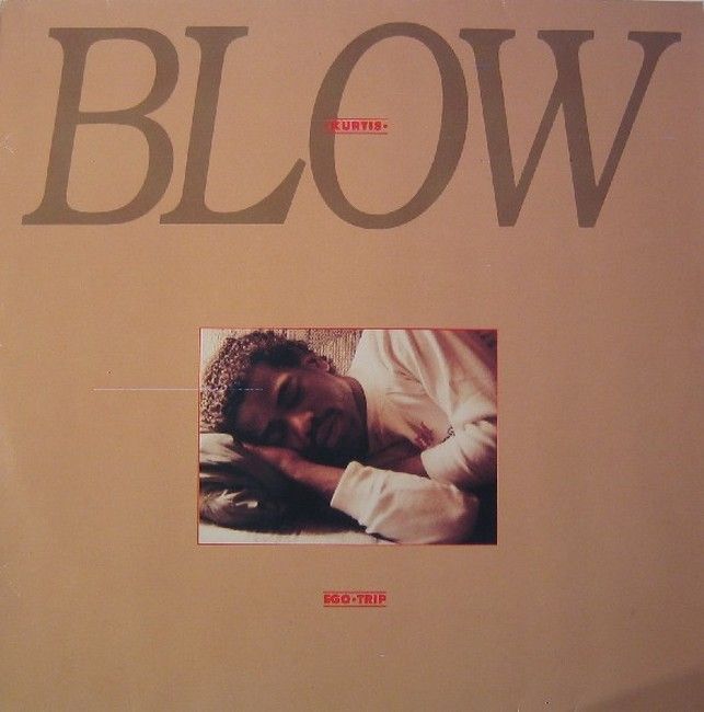 Платівка Kurtis Blow – Ego Trip|Куртіс Блоу-Его-подорож