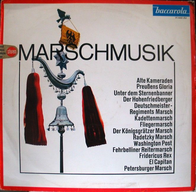 Платівка Fred Reiske Mit Seinem Gro?en Blasorchester, Gro?es Blasorchester "Alte Kameraden" Leitung: Fred Dompke – MarschMusik|Фред Рейске зі своїм Великим духовим оркестром, Великий духовий оркестр «Старі товариші» Диригент: Фред Домпке – Маршова музика