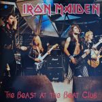 Платівка Iron Maiden – The Beast At The Beat Club|Залізна діва -The Beast у біт-клубі(2xLP)