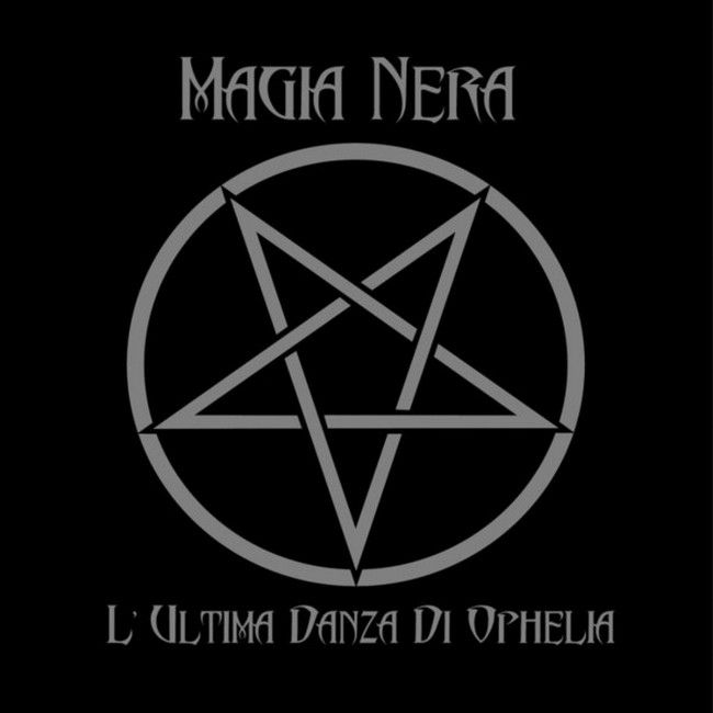 Magia Nera – L'Ultima Danza Di Ophelia (LP, Album, Vinyl)