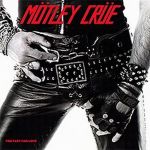 Платівка Motley Crue – Too Fast For Love|Мотлі Крю-Занадто швидко для кохання
