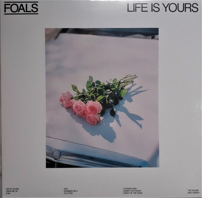 Платівка Foals – Life Is Yours|Лошата-Життя твоє