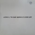 Платівка Architects (2) – The Classic Symptoms Of A Broken Spirit(Limited Edition, Eco Mix)|Архітектори