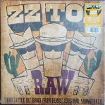 Платівка ZZ Top – Raw ('That Little Ol' Band From Texas' Original Soundtrack)|ZZ Top-Сирий(Orang Vinyl)