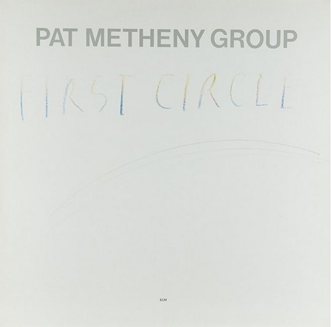 Pat Metheny Group – First Circle (Vinyl)