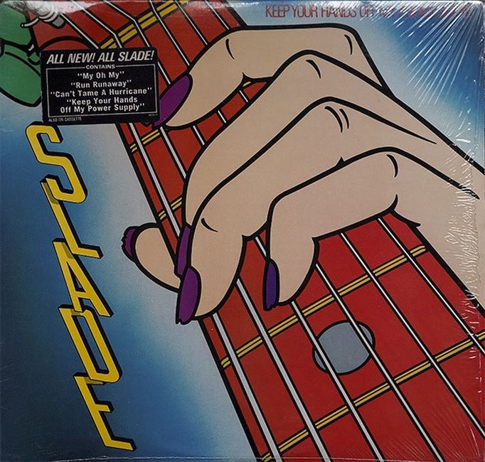 Slade – Keep Your Hands Off My Power Supply (Vinyl)