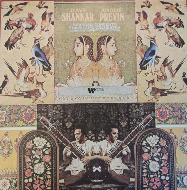 Платівка Ravi Shankar & Andre Previn - London Symphony Orchestra – Concerto For Sitar & Orchestra|Раві Шанкар з Лондонським симфонічним оркестром під керівництвом Андре Превіна-Концерт для ситара з оркестром