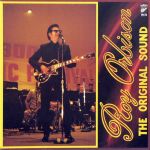 Платівка Roy Orbison – The Original Sound|Рой Орбісон-Оригінальний звук