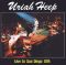 Uriah Heep – Live In San Diego 1974 (LP, Album, Limited Edition, Stereo)