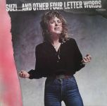 Платівка Suzi Quatro - Suzi...And Other Four Letter Words (Vinyl) | Сюзі Кватро