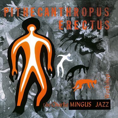 Charles Mingus - Pithecanthropus Erectus (Vinyl)