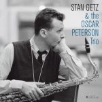 Stan Getz & The Oscar Peterson trio - Stan Getz and the Oscar Peterson trio (Vinyl)