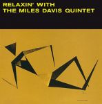 Miles Davis - Relaxin' With Miles Davis Quintet (Vinyl)