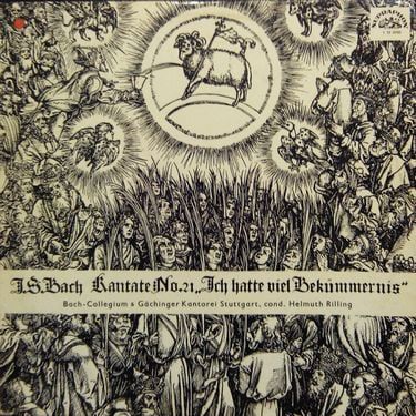Kantate No. 21  Ich Hatte Viel Bekummernis