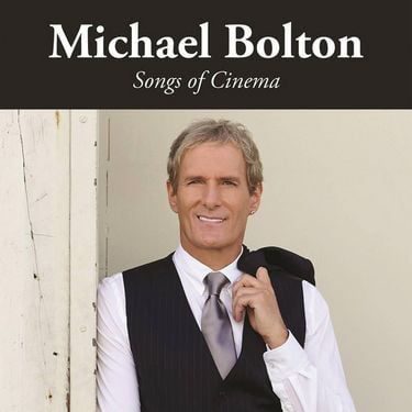 Michael Bolton - Songs Of Cinema (Vinyl)