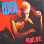 Платівка Billy Idol - Rebel Yell|Біллі Айдол