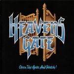 Heavens Gate - Open The Gate And Watch