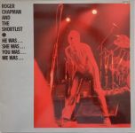 Roger Chapman And The Shortlist - He Was... She Was... You Was... We Was... (Vinyl)