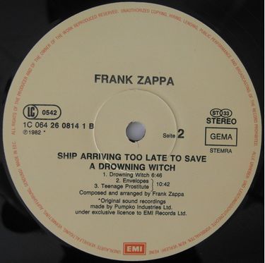 Frank Zappa - Ship Arriving Too Late To Save a Drowning Witch (1st press)