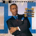 M.C. Hammer - Please Hammer Don't Hurt 'em (Vinyl)