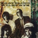 Платівка Тревелінг Вілберіс | Traveling Wilburys - Traveling Wilburys Vol.3 (Vinyl)